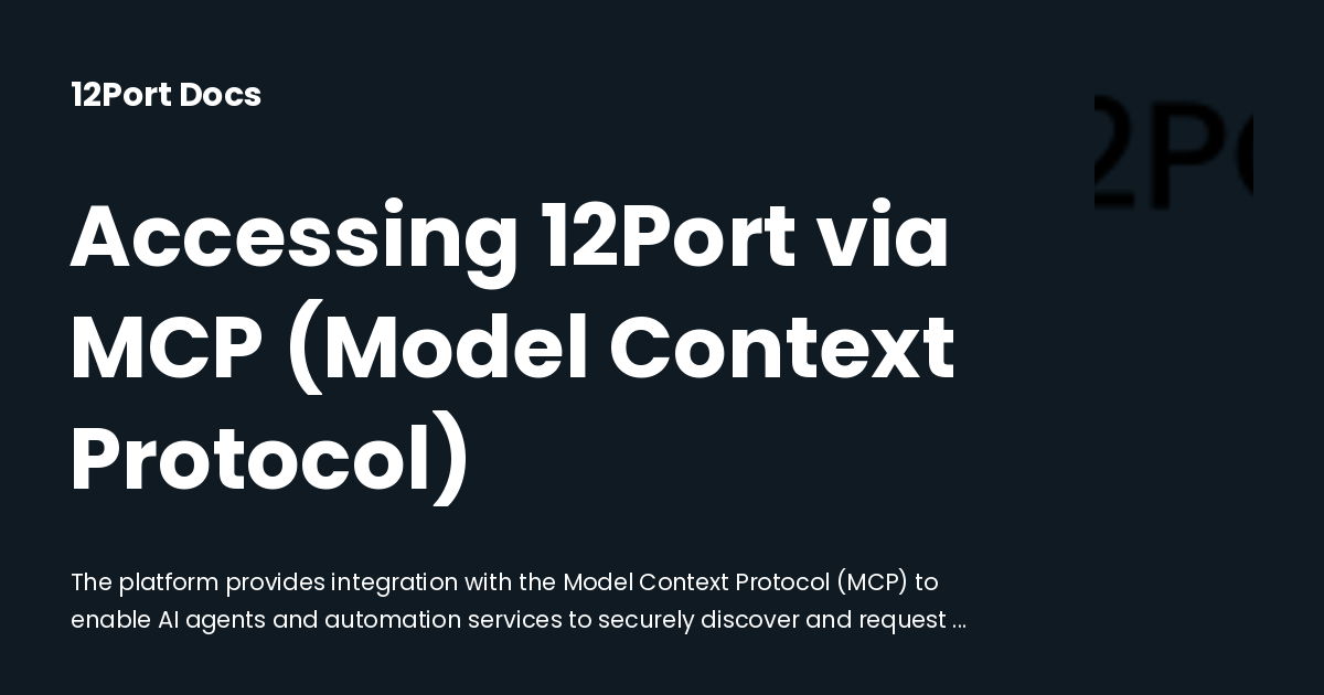 Accessing 12Port via MCP (Model Context Protocol) | 12Port Docs