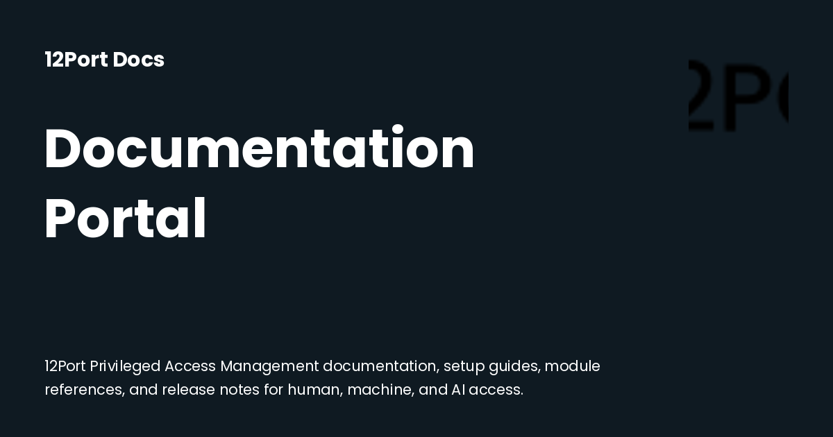 Documentation Portal | 12Port Docs