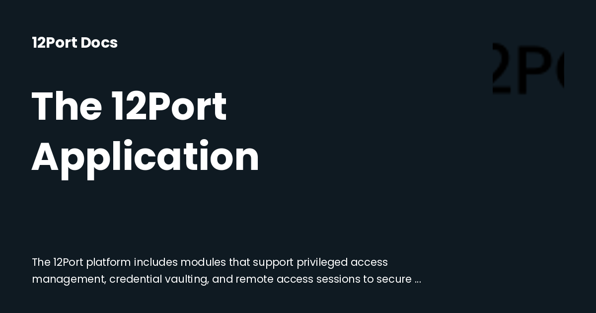 The 12Port Application | 12Port Docs