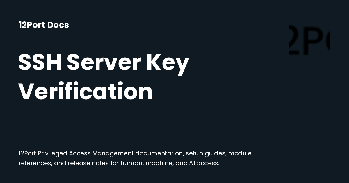 SSH Server Key Verification | 12Port Docs