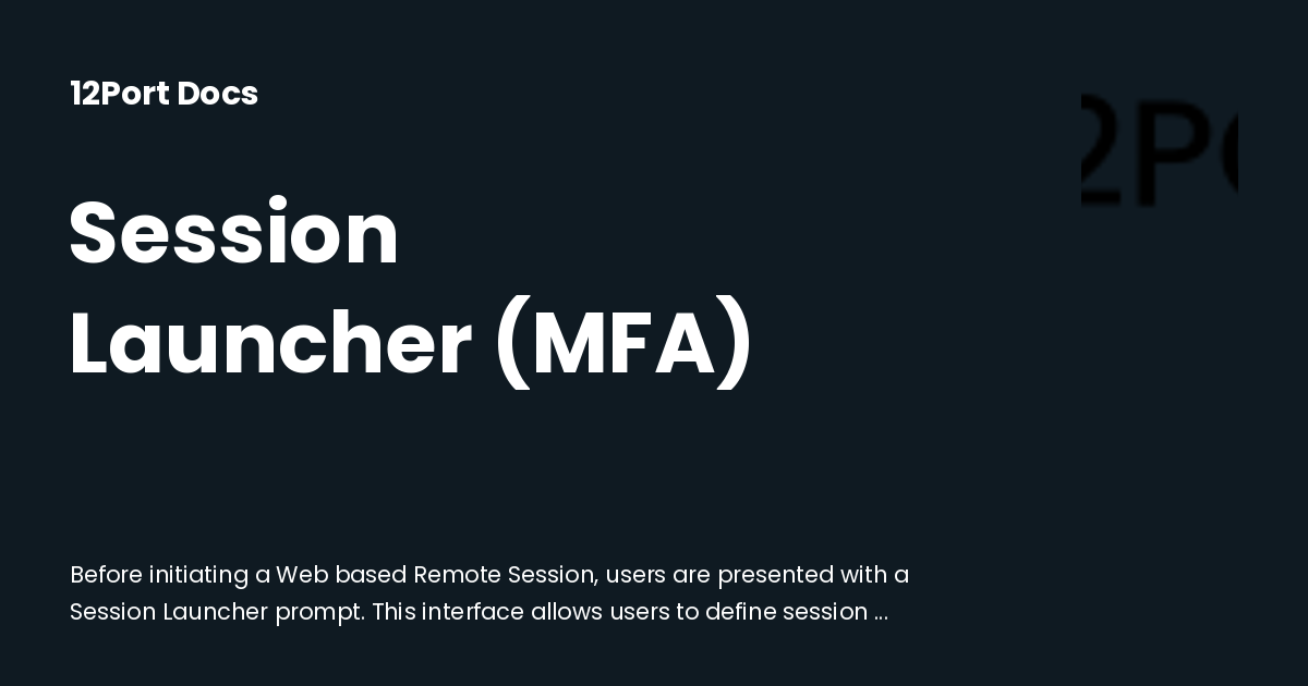 Session Launcher (MFA) | 12Port Docs