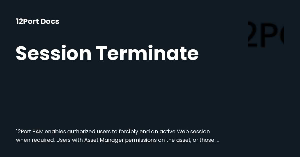 Session Terminate | 12Port Docs