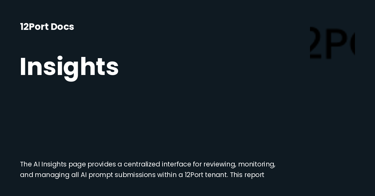 Insights | 12Port Docs