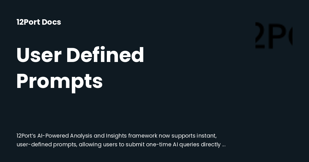 User Defined Prompts | 12Port Docs