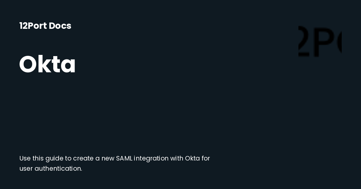 Okta | 12Port Docs