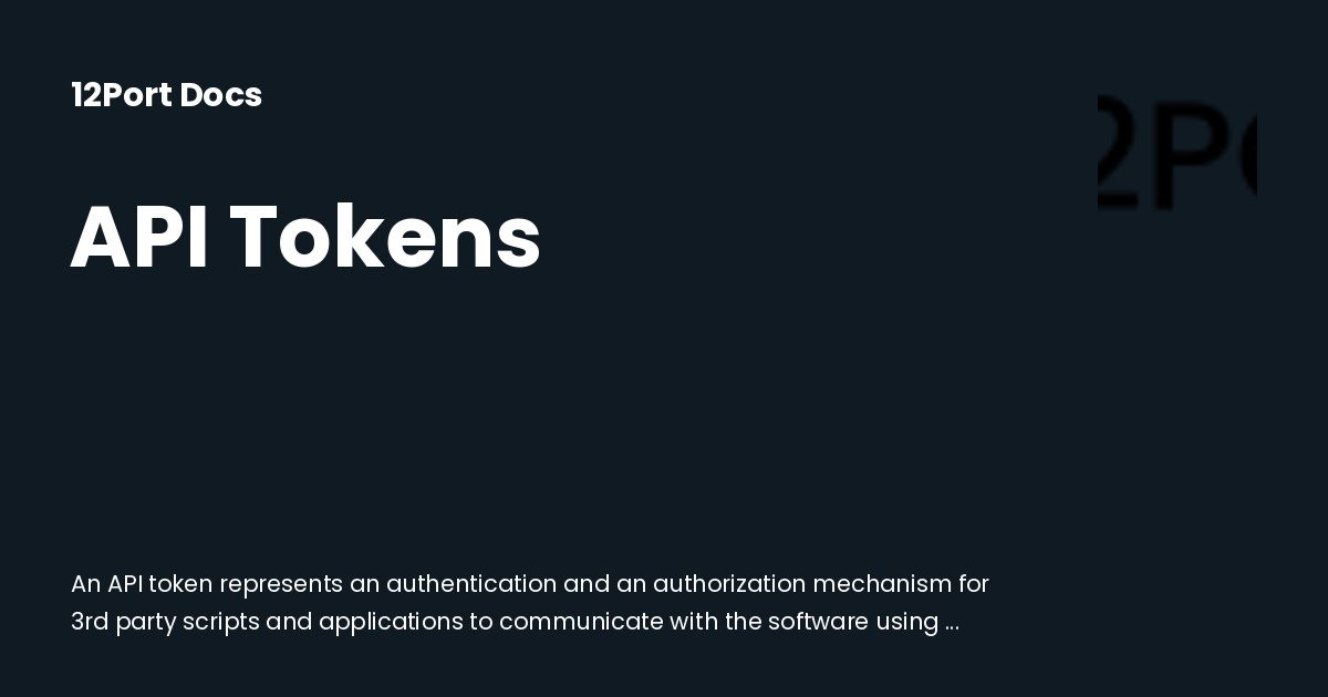 API Tokens | 12Port Docs
