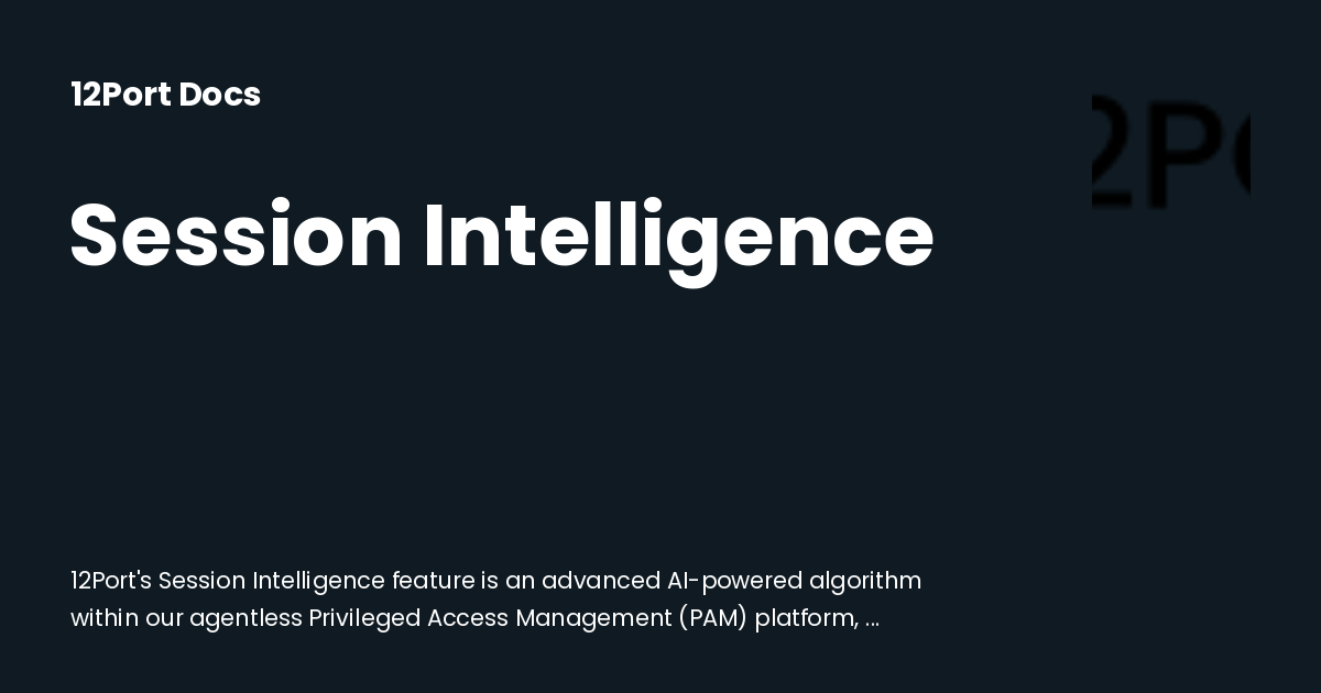 Session Intelligence | 12Port Docs