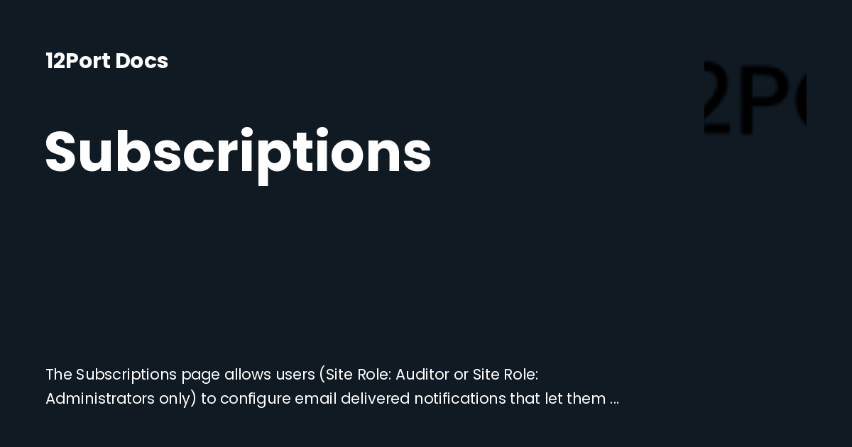 Subscriptions | 12Port Docs