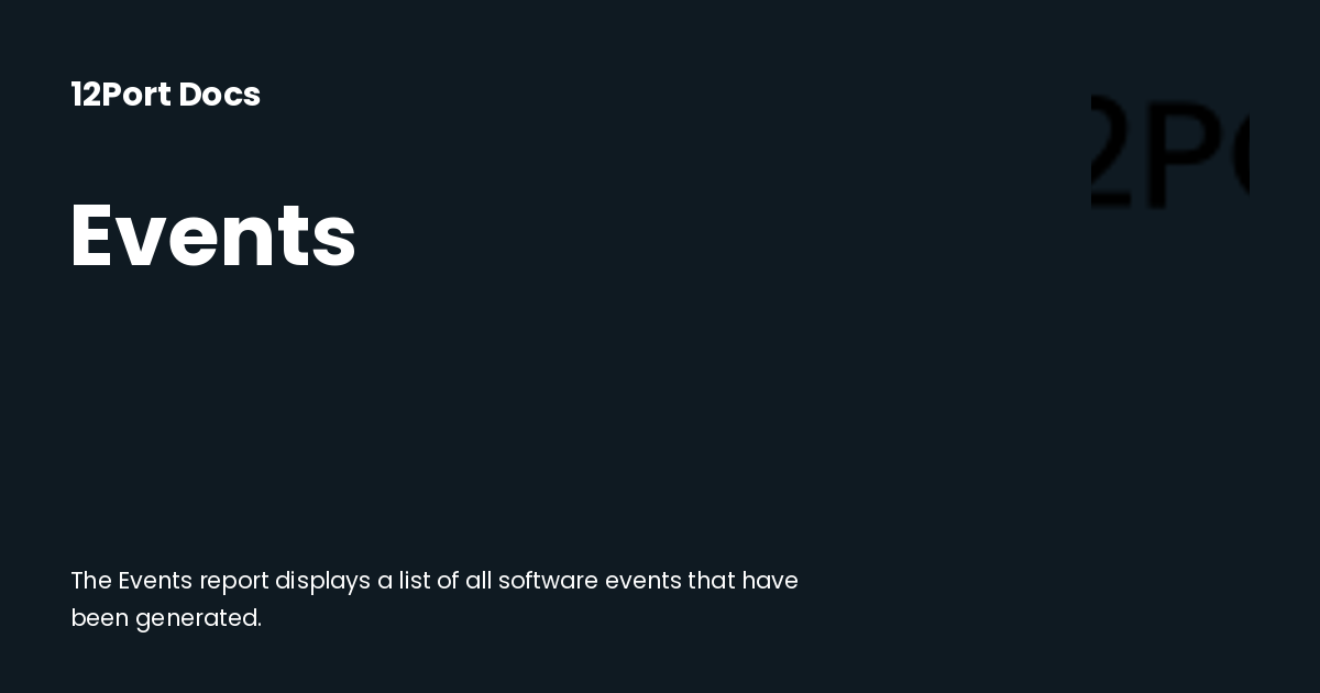 Events | 12Port Docs